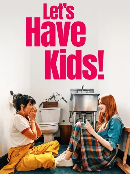 فيلم Let’s Have Kids 2026 مترجم